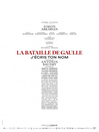 LA BATAILLE DE GAULLE 2 : J'ÉCRIS TON NOM