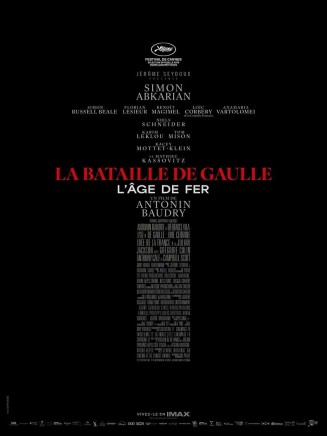 LA BATAILLE DE GAULLE : L'ÂGE DE FER